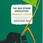 The One-Straw Revolution